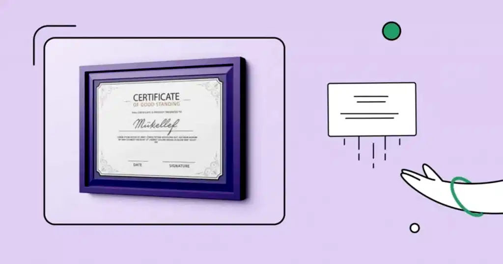 İyi Hal Belgesi (Certificate of Good Standing) Nedir?